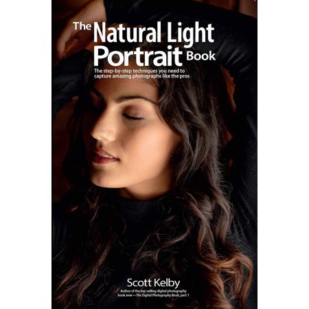 Rocky Nook The Natural Light Portrait Book: The Step-By-Step Techniques ...