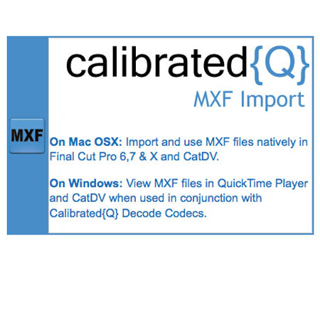 calibrated q mxf import for osx